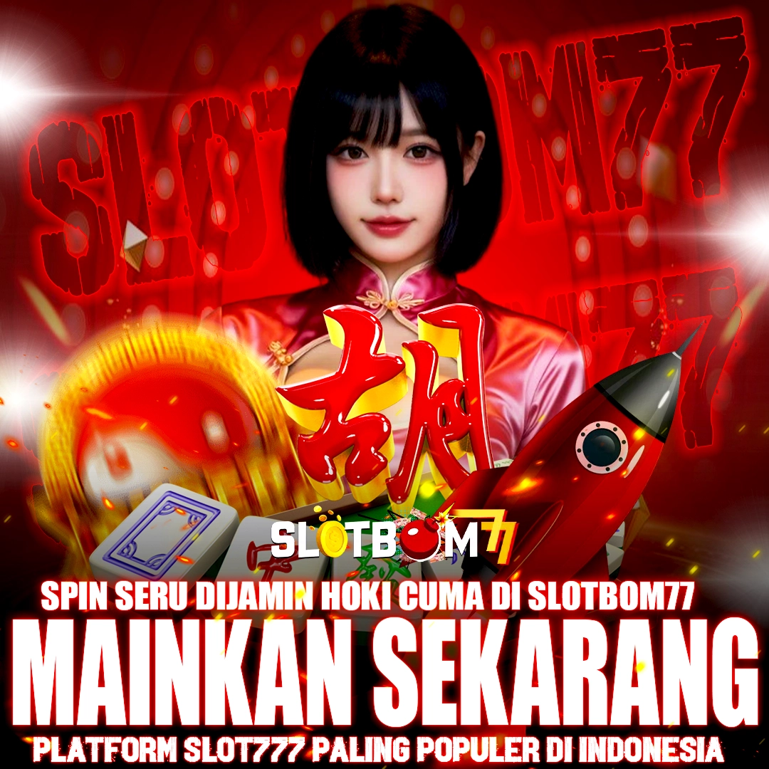 Galeri foto SLOTBOM77 | Link Spin Slot Gacor 777 Paling Hoki Hadir Dengan Kejutan Rejeki Nomplok di Malang